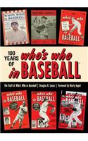 100 Years of Who's Who in Baseball