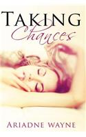 Taking Chances