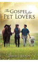 Gospel for Pet Lovers