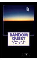 Random Quest: Memoirs in the Mix!