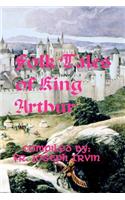 Folk Tales of King Arthur