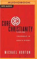 Core Christianity