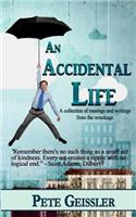 Accidental Life