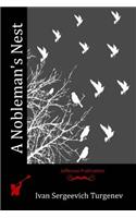 A Nobleman's Nest: (English)