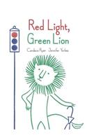 Red Light, Green Lion