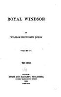 Royal Windsor - Vol. IV