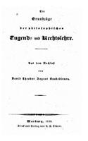 grundzüge der philosophischen tugend- und rechtslehre