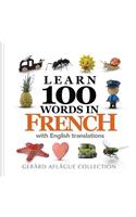 Learn 100 Words in French with English Translations