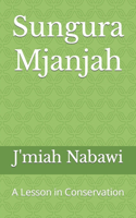 Sungura Mjanjah