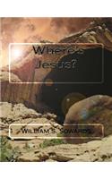 Where's Jesus?