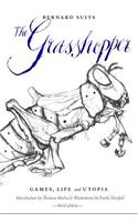 The Grasshopper: Games, Life and Utopia