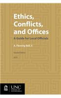 Ethics, Conflicts, and Offices: A Guide for Local Officials