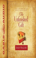 The Unfinished Gift