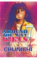 Around the Way Girls 7