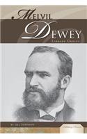 Melvil Dewey: Library Genius(Publishing Pioneers)