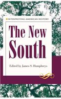 Interpreting American History: The New South