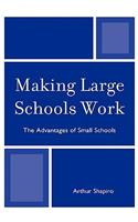 Making Large Schools Work