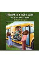 Paddy's First Day at Hilltop School