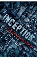 Inception: The Shooting Script