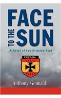 Face to the Sun