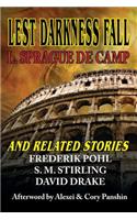 Lest Darkness Fall & Related Stories