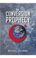 The Conversion Prophecy