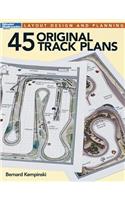 45 Original Track Plans