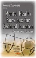 Mental Health Services for Federal Inmates