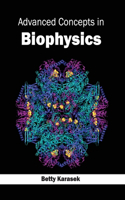 Advanced Concepts in Biophysics