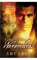Green's Hill Werewolves, Vol. 1