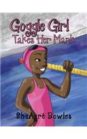 Goggle Girl Takes Her Mark
