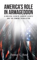 America's Role in Armageddon