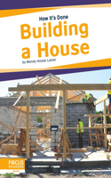 Building a House