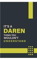 It's a Daren Thing You Wouldn't Understand