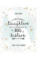 Awesome Daughters Get Promoted To Big Sisters