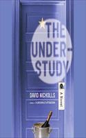 The Understudy Lib/E