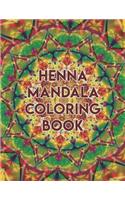 Henna Mandala Coloring Book: Henna Mandala Coloring Book, mandala coloring books for adults. 50 Pages 8.5"x 11"