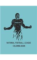 National Football League Coloring Book: NFL Football Gifts for Kids, Boys or Adult Relaxation - Stress Relief Football lover Birthday Coloring Book Made in USA