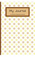 My Journal: Journal To Write Your Daily Thoughts In For Adults, Teens, Children/Kids - 120 Lined Pages - 6 x 9 - Stars (Communication Book, Writing Pad)