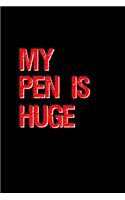 My pen is huge: 110 Game Sheets - 660 Tic-Tac-Toe Blank Games - Soft Cover Book for Kids for Traveling & Summer Vacations - Mini Game - Clever Kids - 110 Lined page