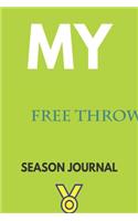 My free throw Season Journal
