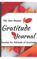 The 1 Minute Gratitude Journal For Women