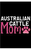 Australian Cattle Mom
