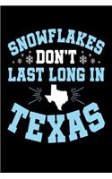 Snowflakes Don't Last Long in Texas: Dream Journal - 6"x9" - 120 pages - Dream Recording Notebook - Matte Cover