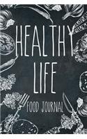 Healthy Life Food Journal