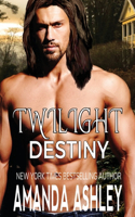 Twilight Destiny