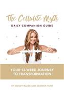 The Cellulite Myth Daily Companion Guide