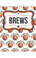 Basketball Brew Journal for Beer Lovers