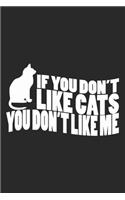 If You Don't Like Cats You Don't Like Me