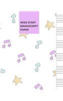 Wide Staff Manuscript Paper
